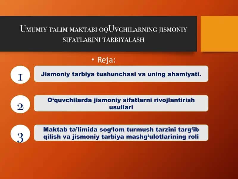 Umumiy talim maktabi oqUvchilarning jismoniy sifatlarini tarbiyalash 1