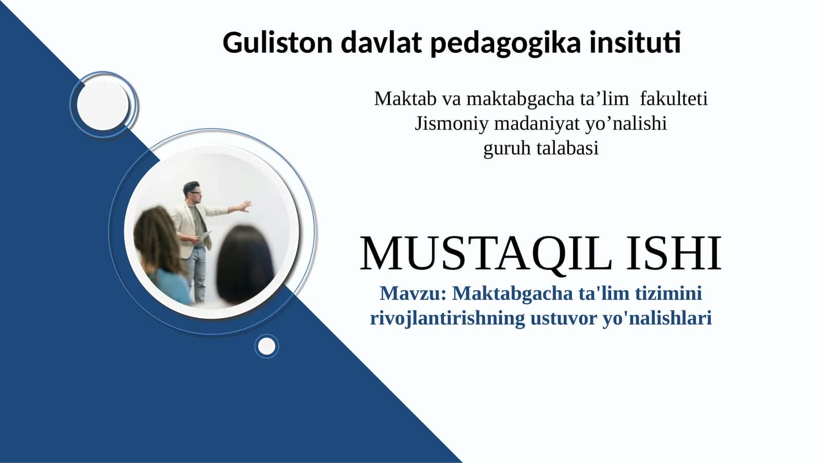 Maktabgacha ta'lim tizimini rivojlantirishning ustuvor yo'nalishlari 1