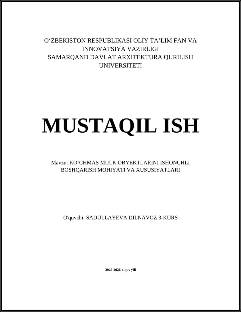 KOʻCHMAS MULK OBYEKTLARINI ISHONCHLI BOSHQARISH MOHIYATI VA XUSUSIYATLARI 1