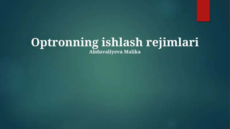 Optronning ishlash rejimlari 1