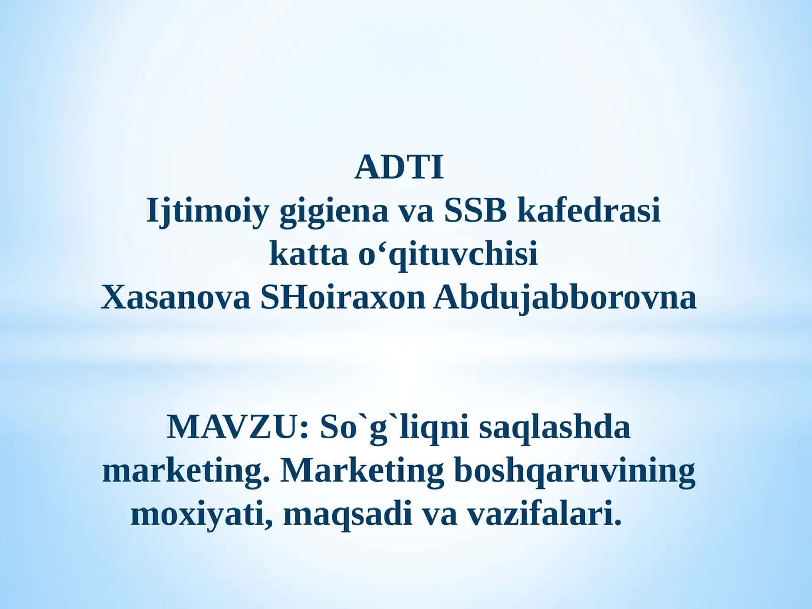 Mavzu: So`g`liqni saqlashda marketing 1