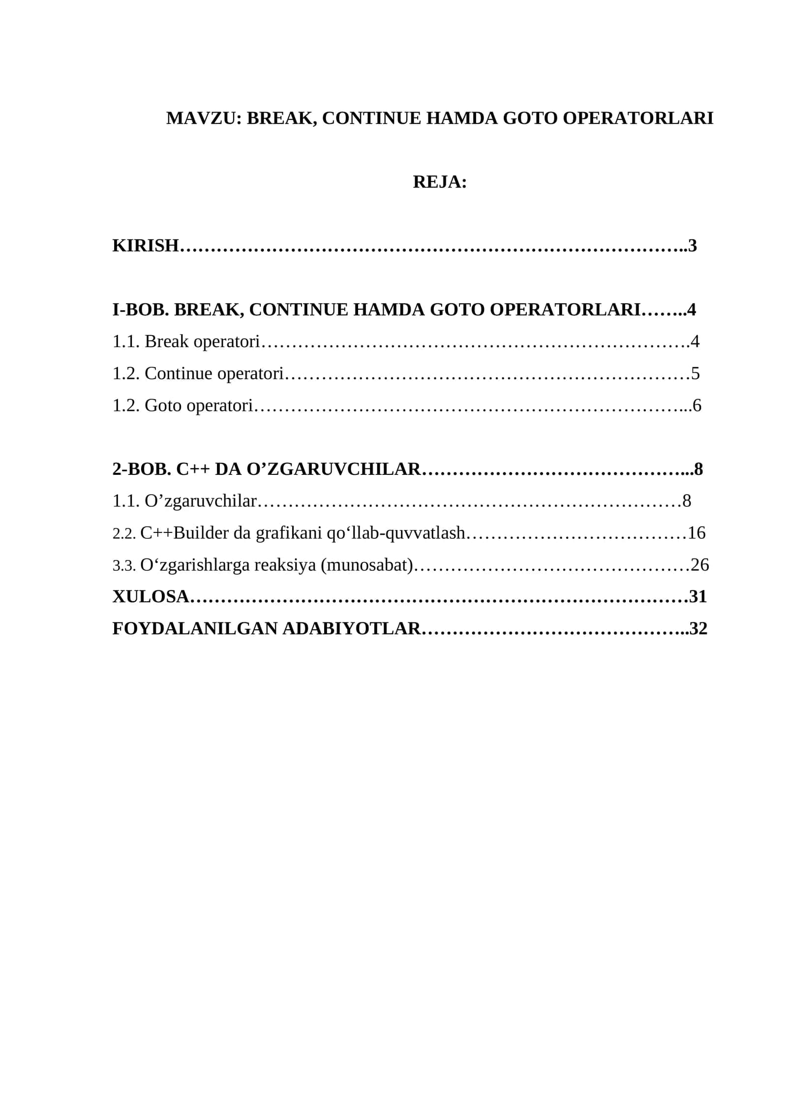 BREAK, CONTINUE HAMDA GOTO OPERATORLARI 1