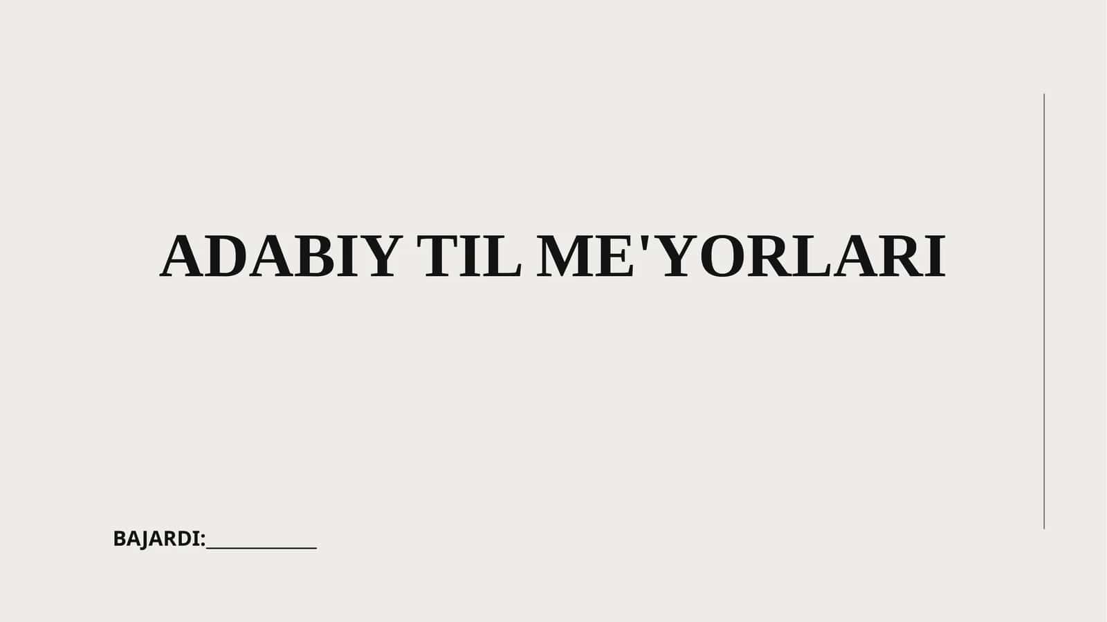 ADABIY TIL ME'YORLARI 1