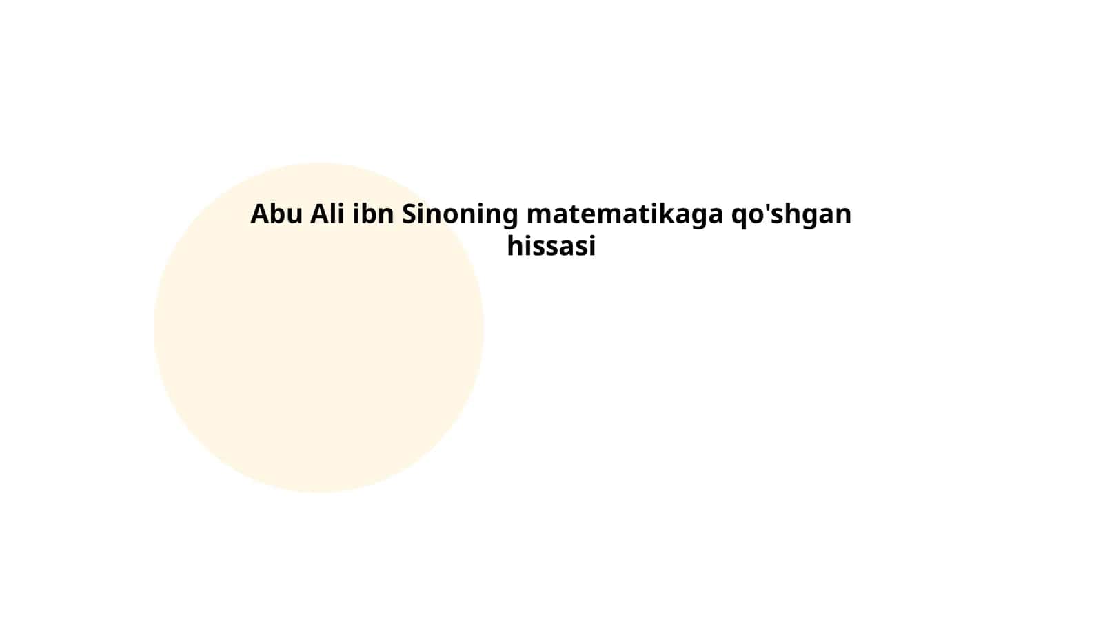 Abu Ali ibn Sinoning matematikaga qo'shgan hissasi 1