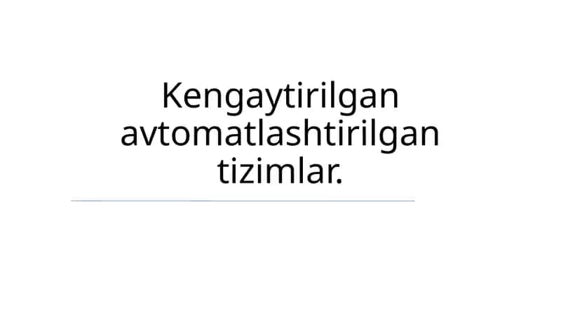Avtomatlashtirilgan Tizimlar 1