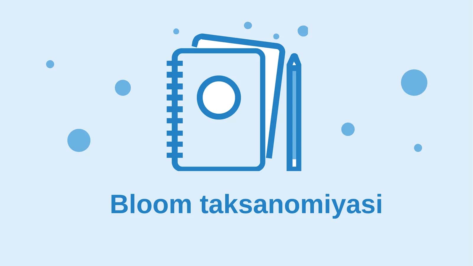 Bloom taksanomiyasi 1