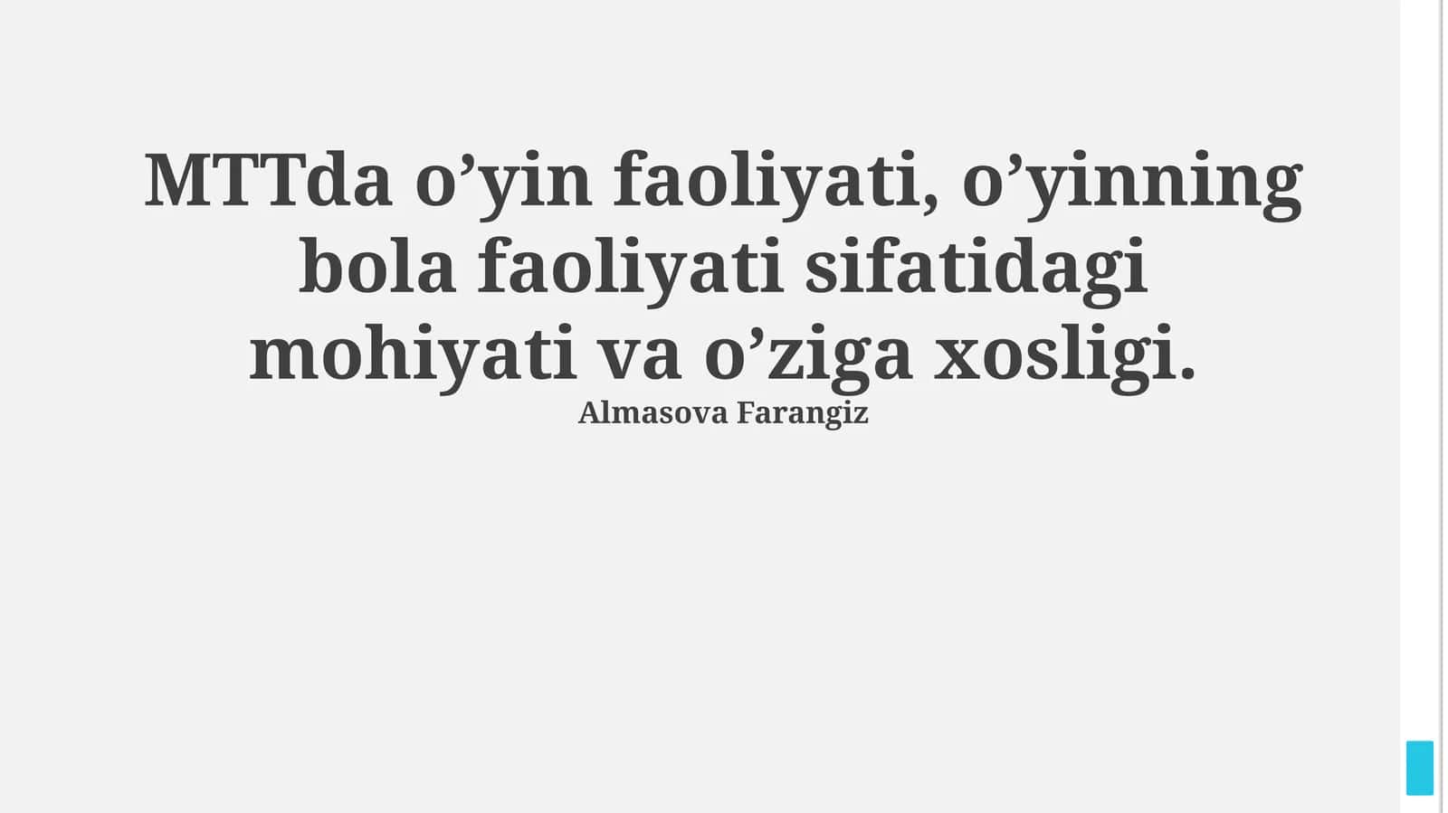 O'yin faoliyatining mohiyati va o'ziga xosligi 1