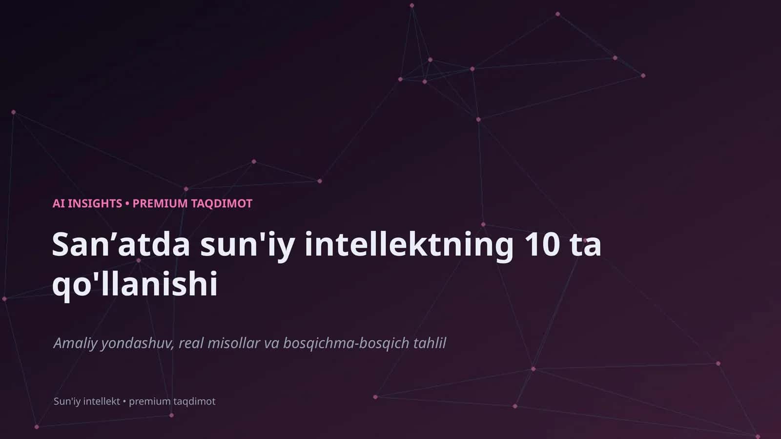 Sanʼatda sun'iy intellektning 10 ta qo'llanishi 1