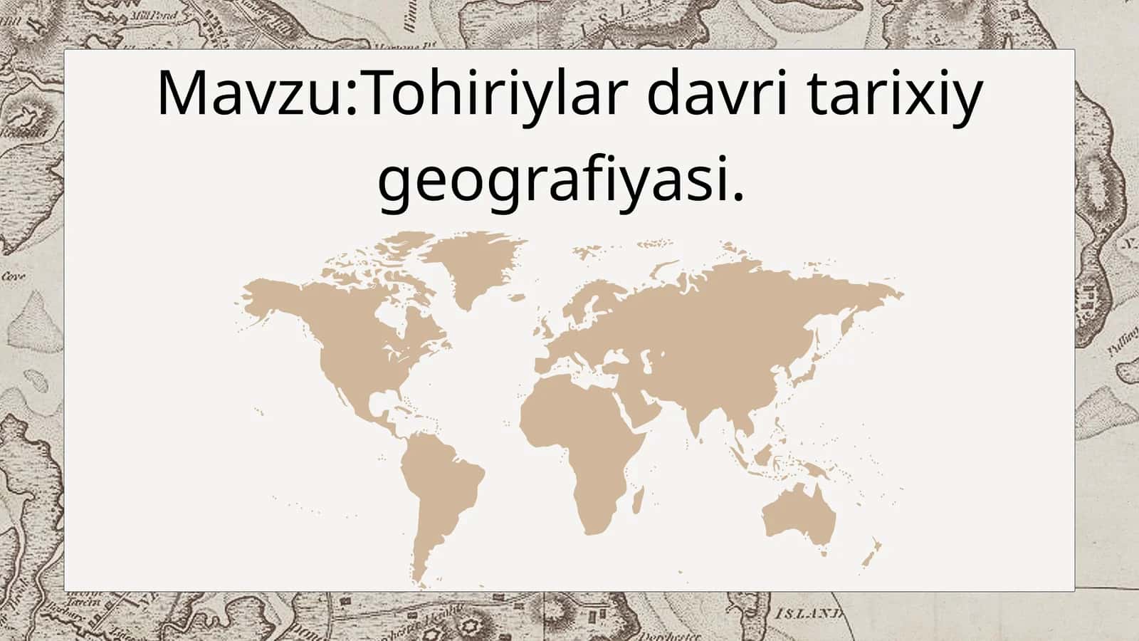Tohiriylar davri tarixiy geografiyasi 1