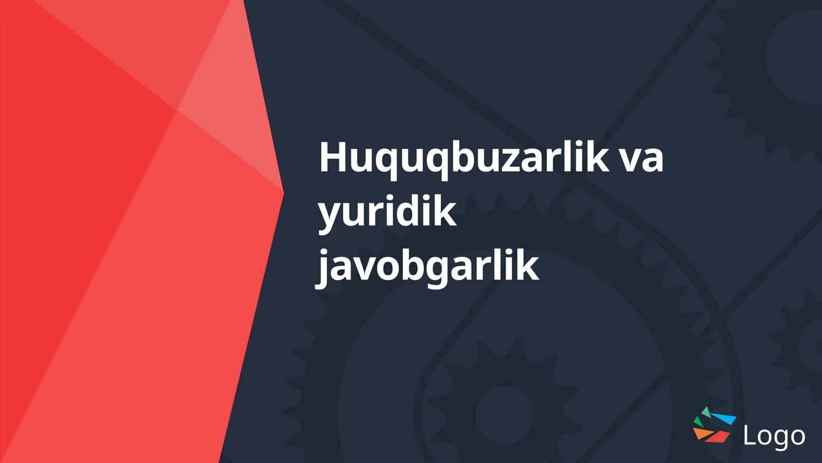 Huquqbuzarlik va yuridik javobgarlik 1