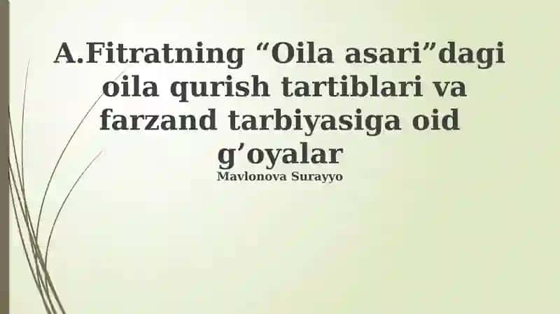 Fitratning “Oila asari”
