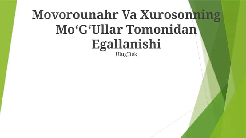 Movorounahr va Xurosonning MoʻGʻullar Tomonidan Egallanishi 1