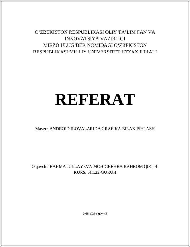 ANDROID ILOVALARIDA GRAFIKA BILAN ISHLASH 1