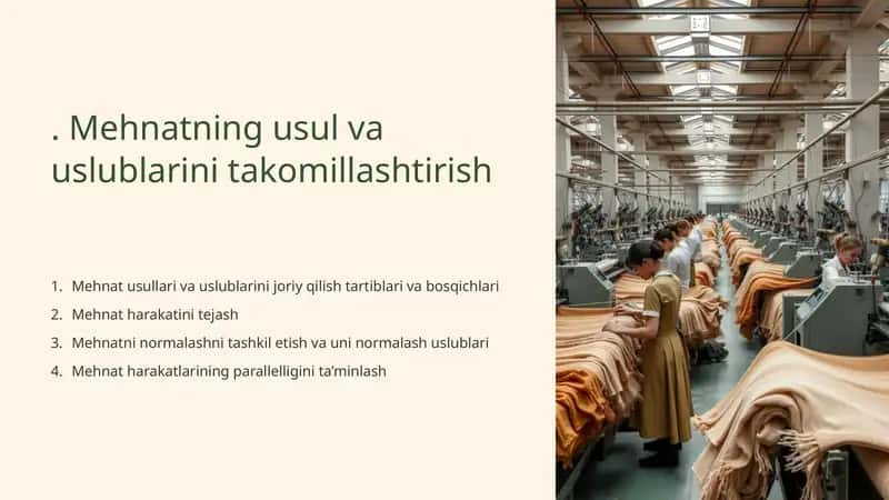 Mehnatning usul va uslublarini takomillashtirish 1