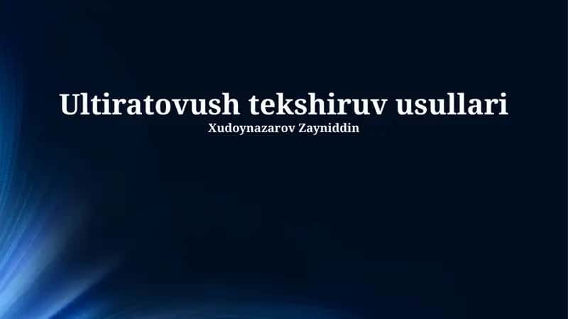 Ultiratovush tekshiruv usullari 1