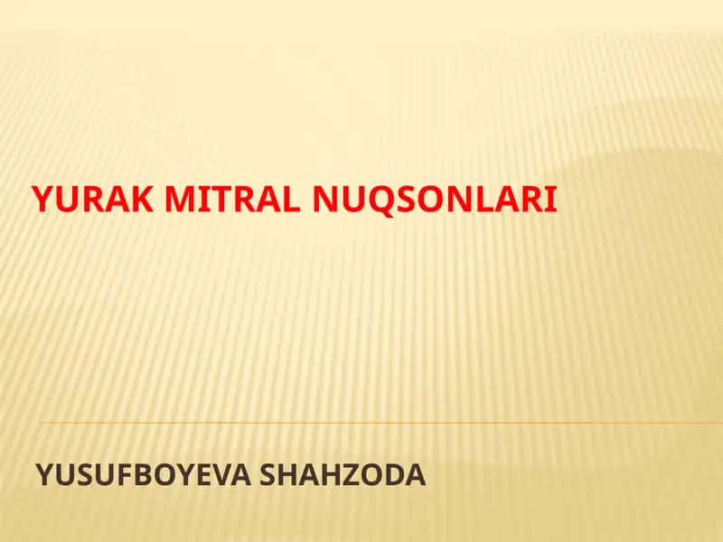 Yurakmitral nuqsonlari 1