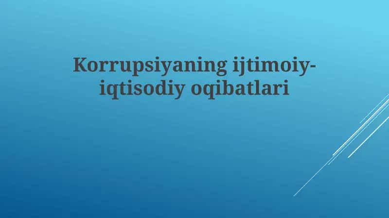 Korrupsiyaning iqtisodiy-oqibatlari 1