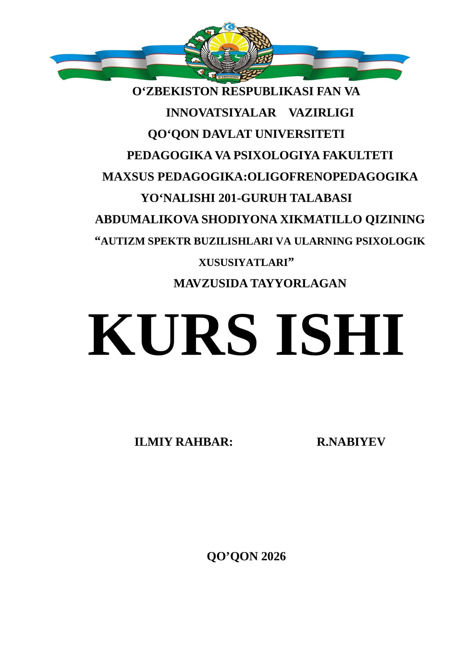 AUTIZM SPEKTR BUZILISHLARI VA ULARNING PSIXOLOGIK XUSUSIYATLARI 1