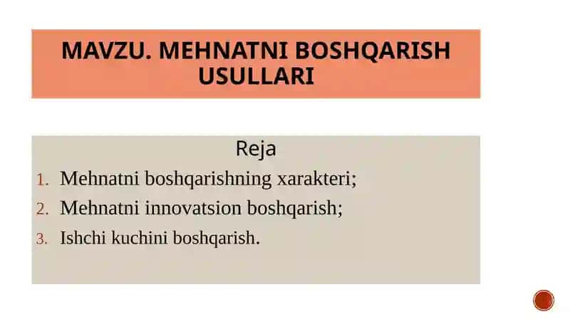 Mehnatni boshqarish usullari