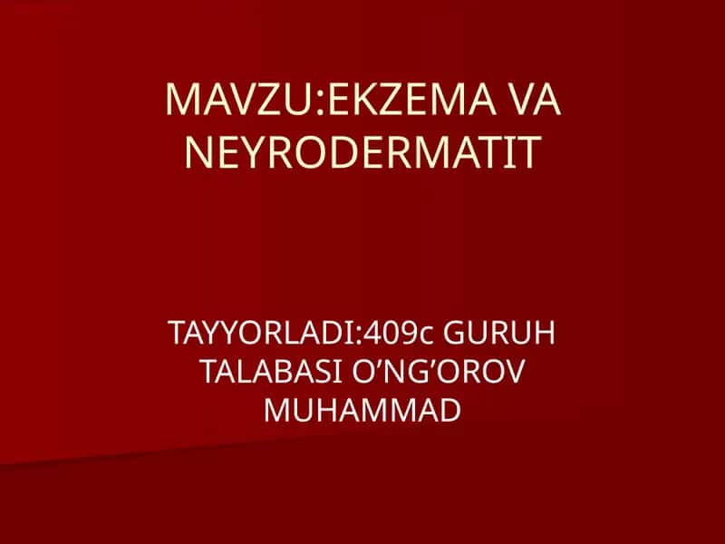 Ekzema va Neyrodermatit 1