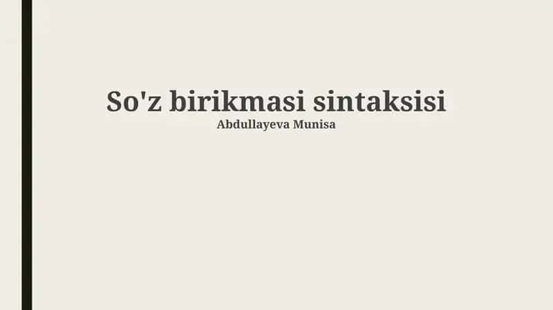 So'z birikmasi sintaksisi 1