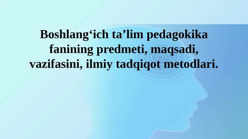 Boshlang'ich ta'lim pedagogikasi 1