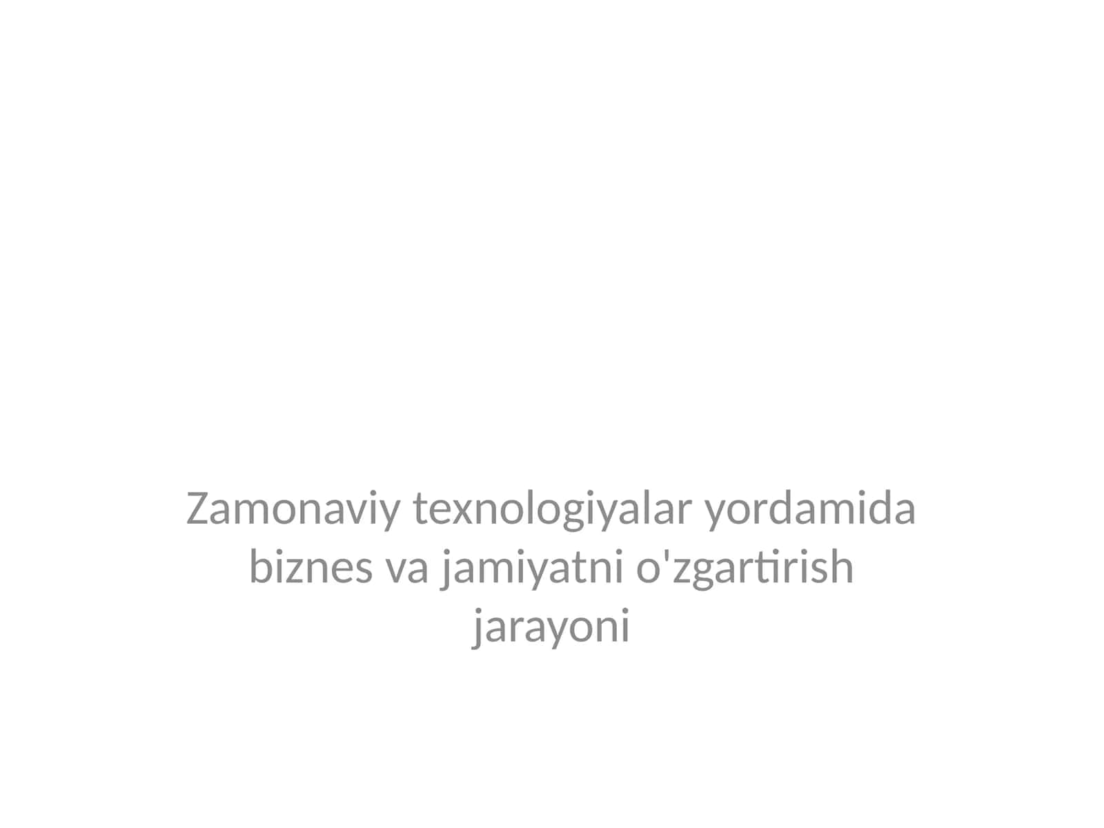 Raqamli transformatsiya – biznes jarayonlari optimallashtirishi 1