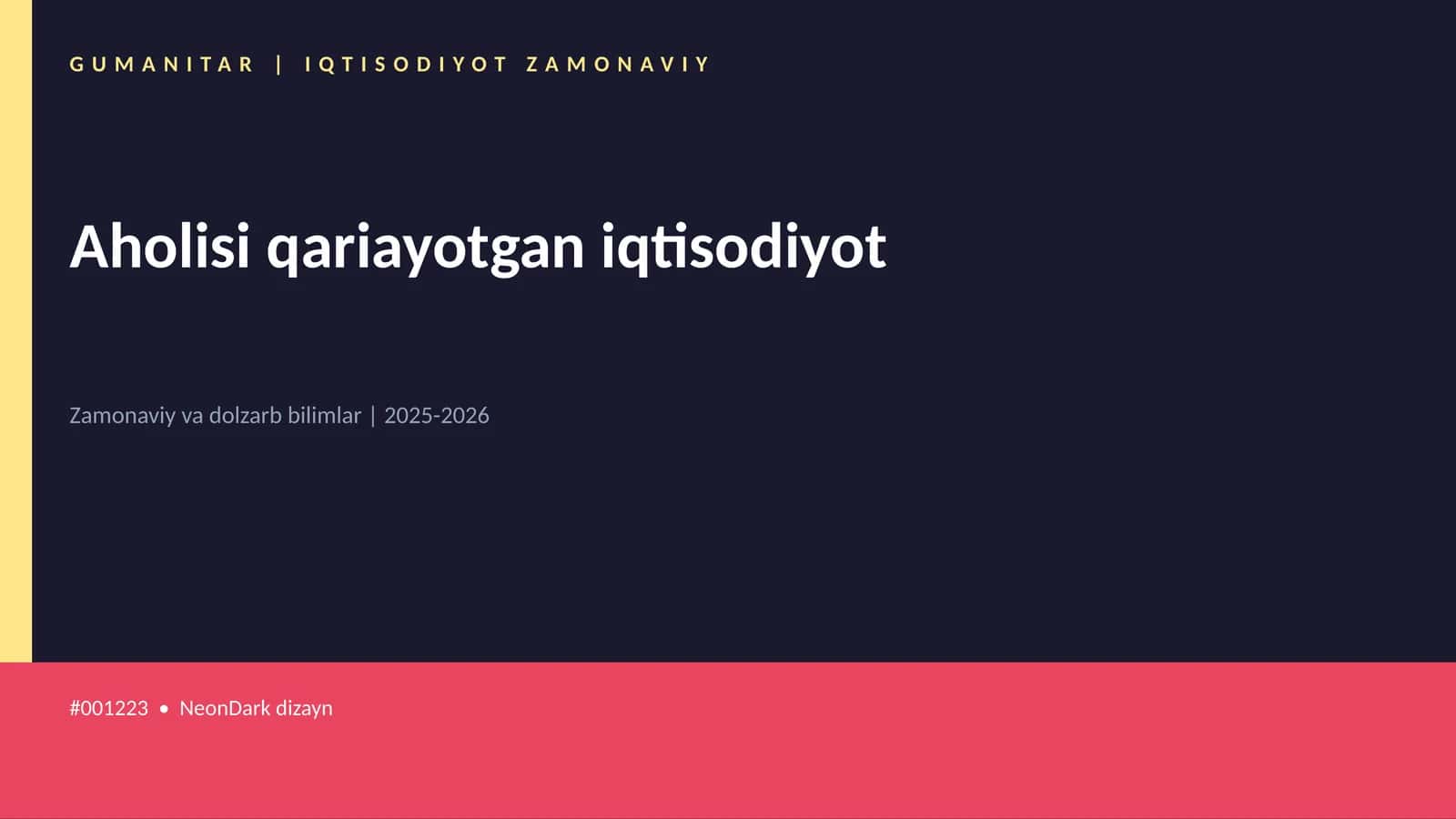 Aholisi qariayotgan iqtisodiyot 1