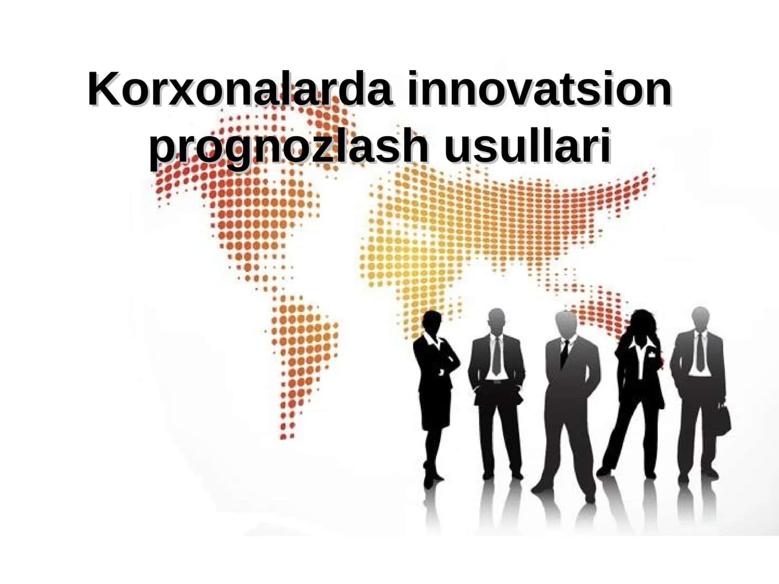 Innovatsiya maqsadini shakllantirish 1