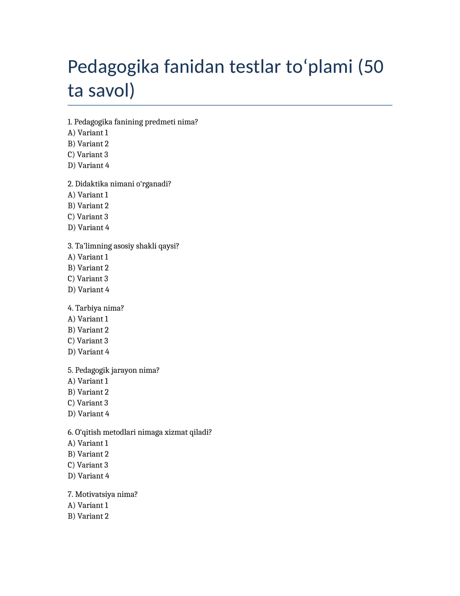 Pedagogika fanidan testlar to‘plami (50 ta savol) 1
