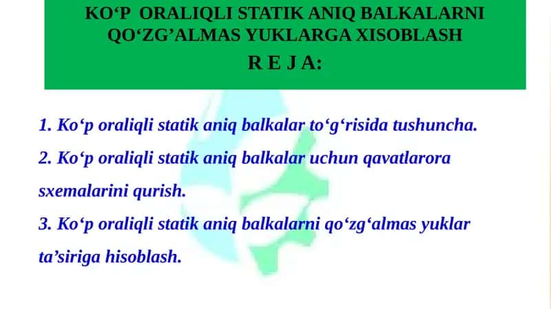 Ko‘poraliqli Statika 1