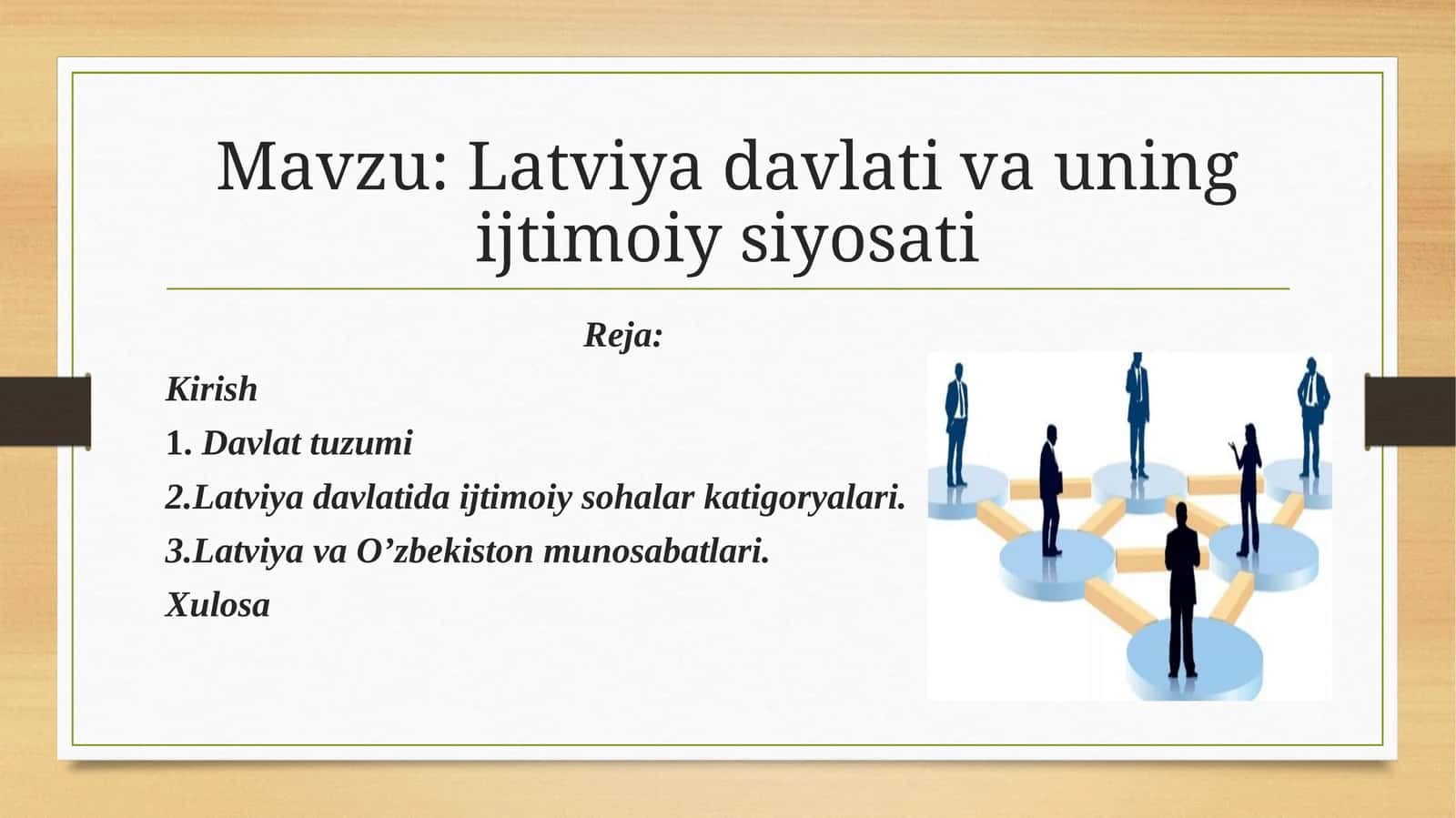 Latviya davlati va uning ijtimoiy siyosati 1