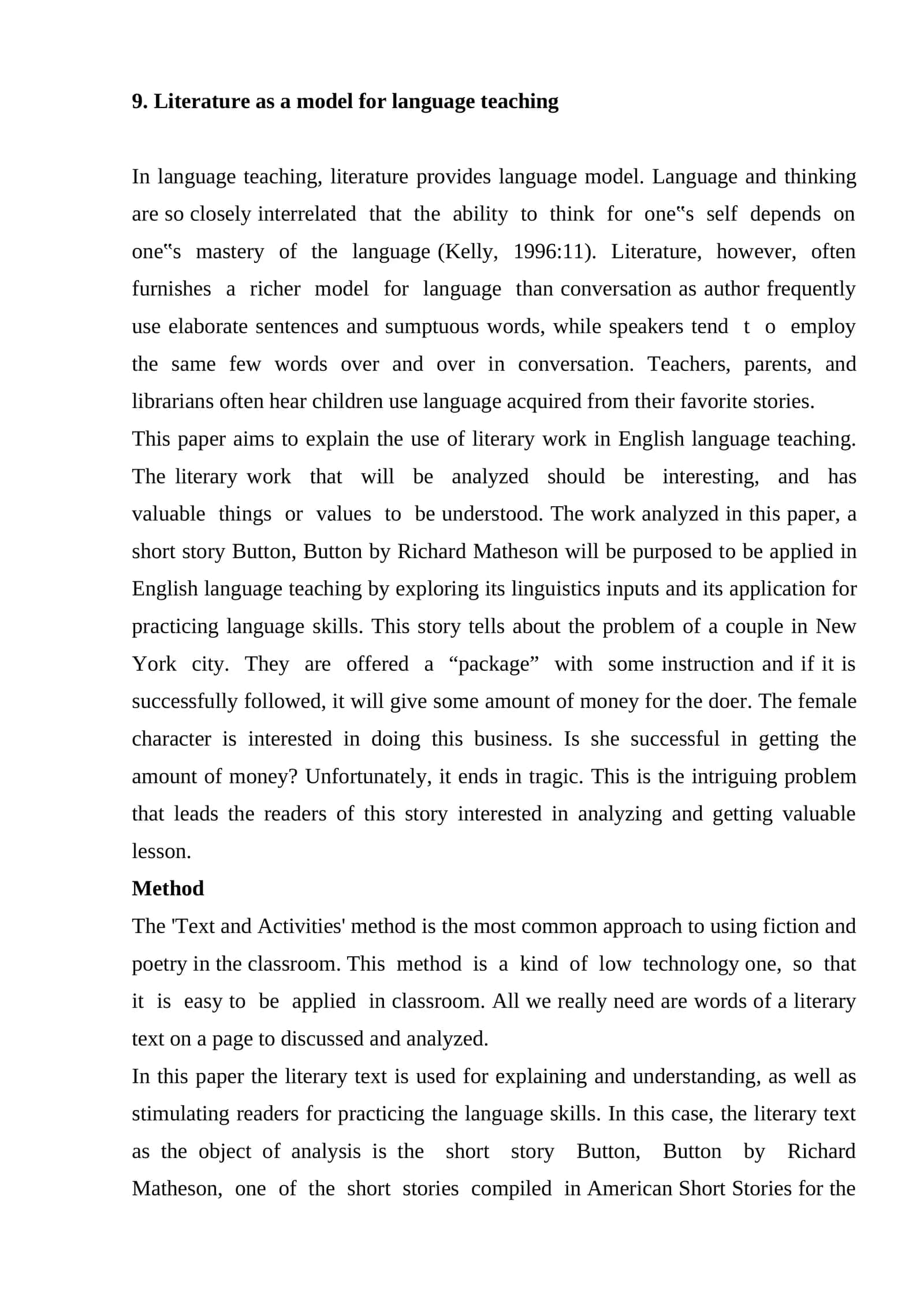 Literature as a model for language teaching 1