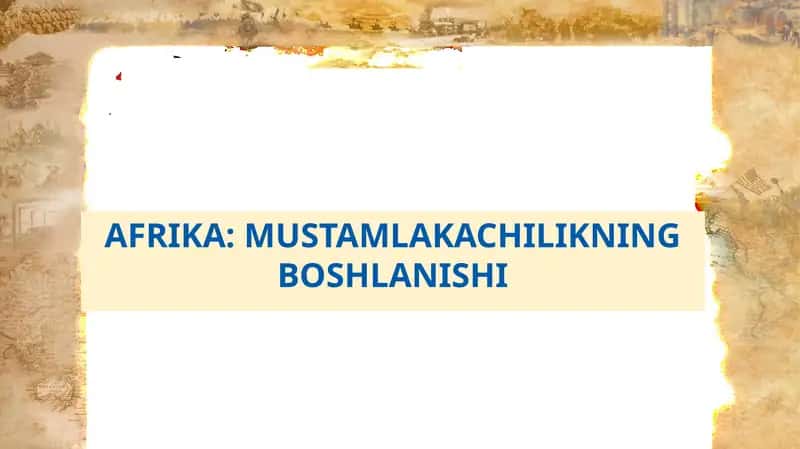 AFRIKA: MUSTAMLAKACHILIKNING BOSHLANISHI 1