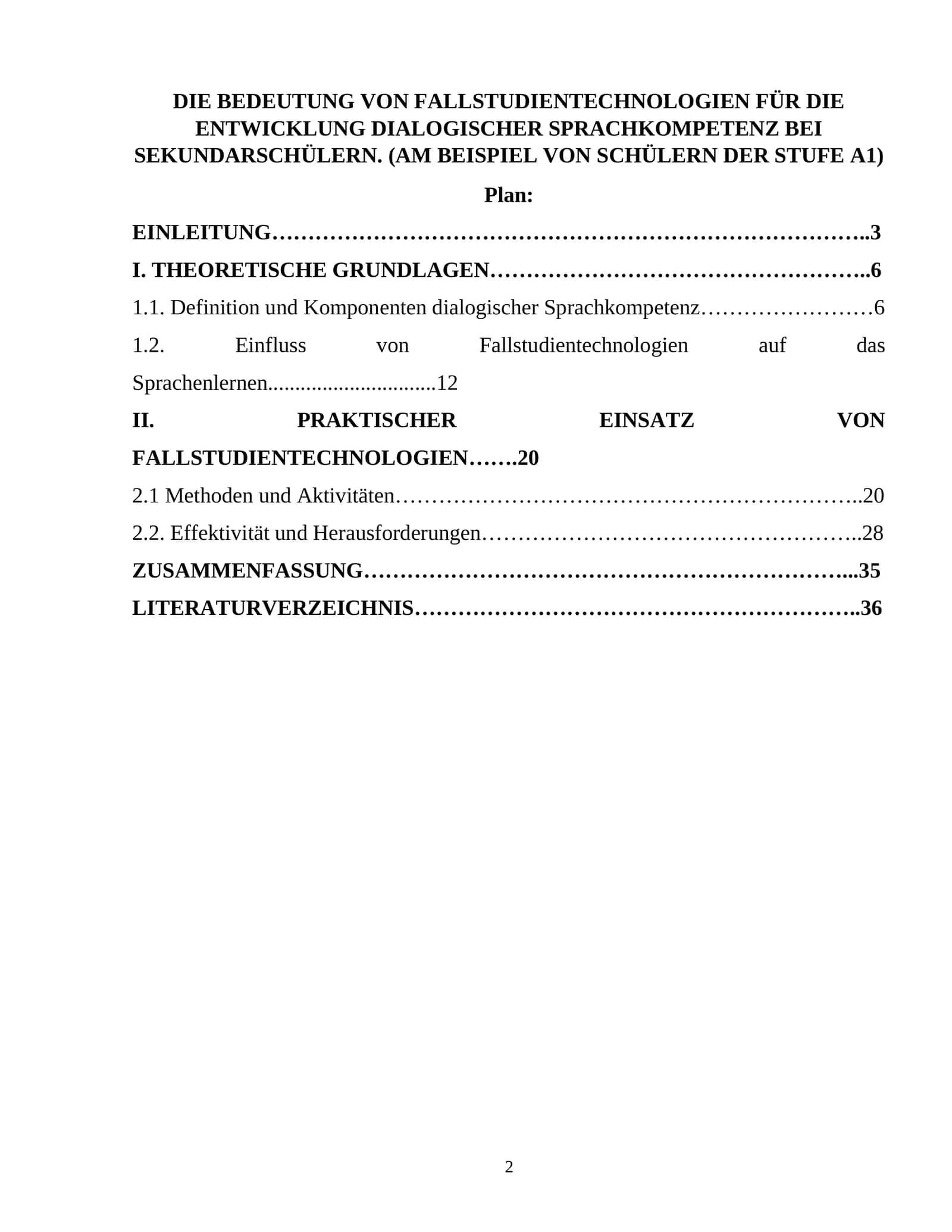 DIE BEDEUTUNG VON FALLSTUDIENTECHNOLOGIEN FÜR DIE ENTWICKLUNG DIALOGISCHER SPRACHKOMPETENZ BEI SEKUNDARSCHÜLERN 1