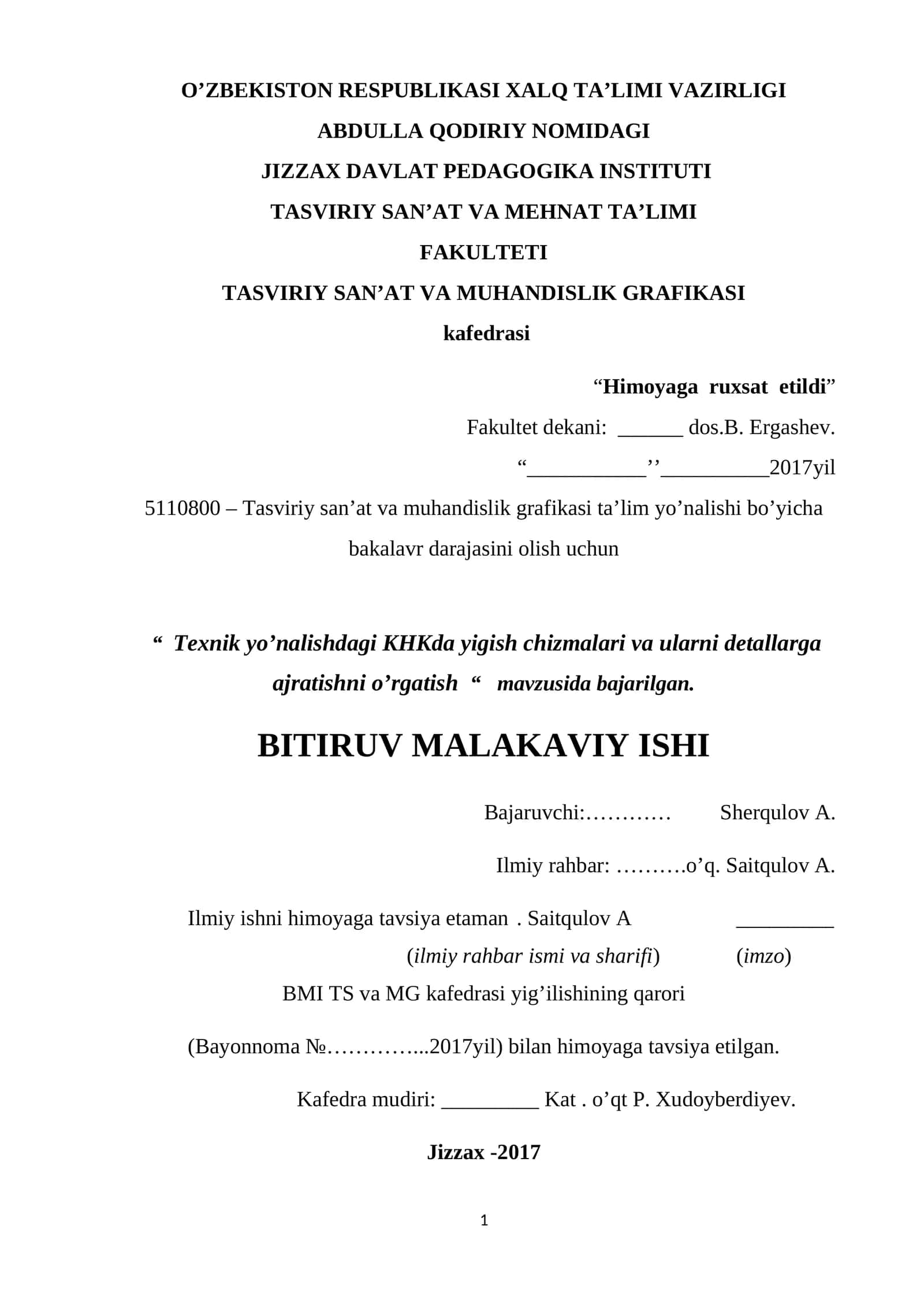 5110800 – Tasviriy san’at va muhandislik grafikasi ta’lim yo’nalishi bo’yicha bakalavr darajasini olish uchun 1