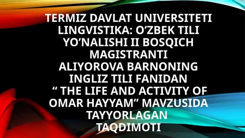 THE LIFE AND ACTIVITY OF OMAR HAYYAM 1