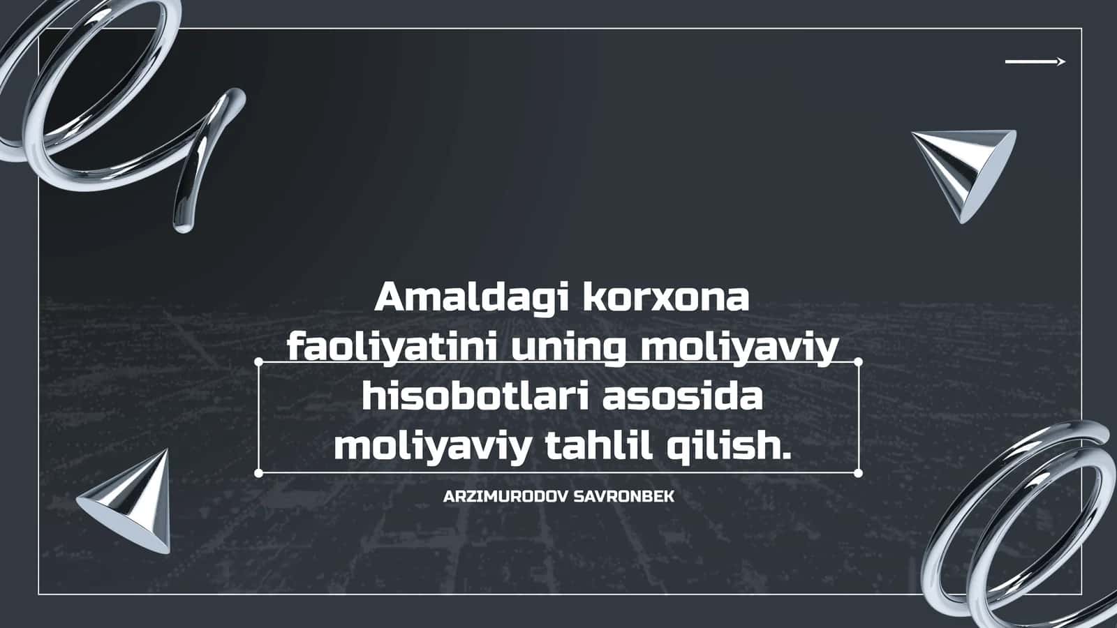 Korxona faoliyatining moliyaviy asoslari va hisobot turlari 1