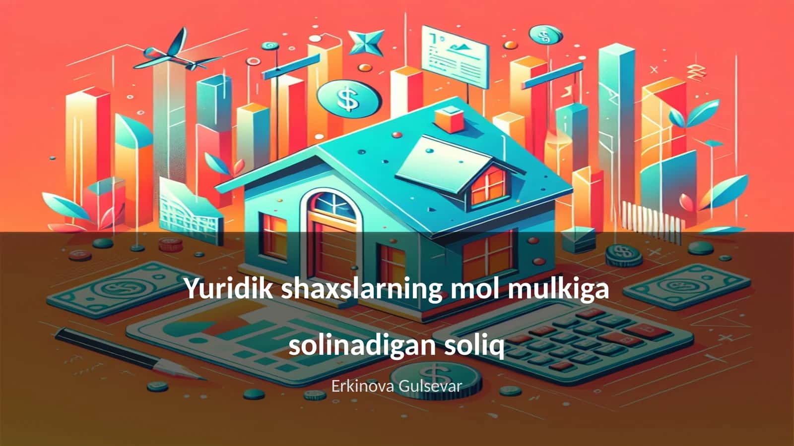 Yuridik shaxslarning mol mulkiga solinadigan soliq 1