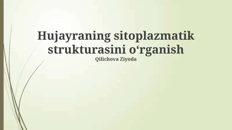 Sitoplazmaning strukturasini oʻrganish 1