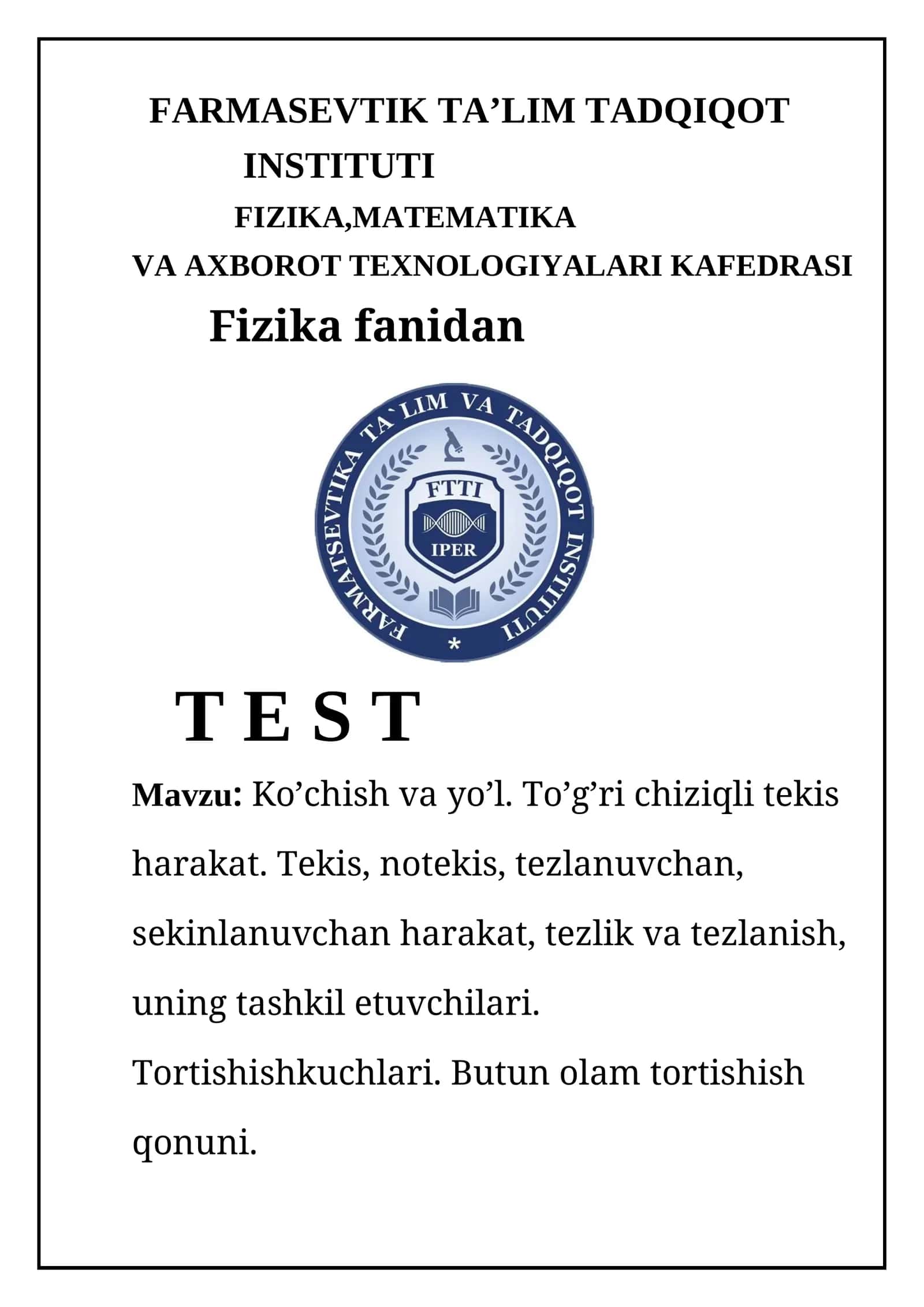 Fizika fanidan T E S T 1