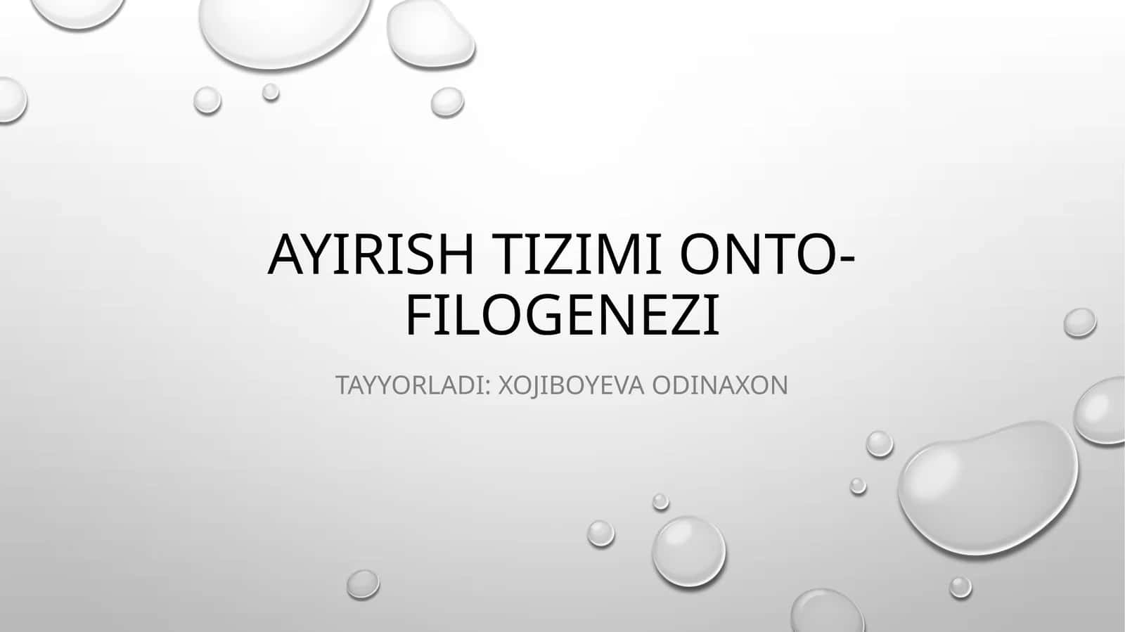 Ayirish tizimi onto-filogenezi 1
