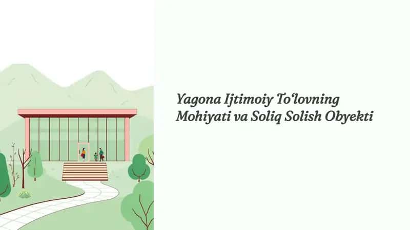 Yagona Ijtimoiy Tolovning Mohiyati va Soliq Solish Obyekti 1
