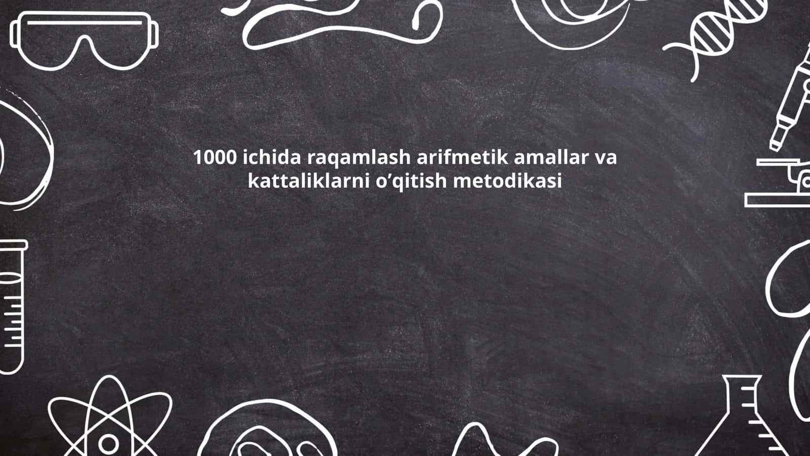 Arifmetik amallarni o'rgatish metodikasi 1