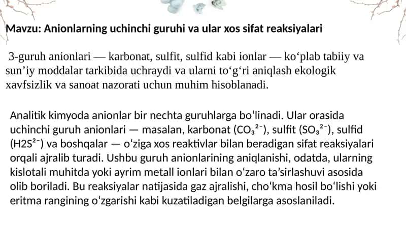 Anionlarning uchinchi guruhi va ular xossi fat reaksiyalari 1