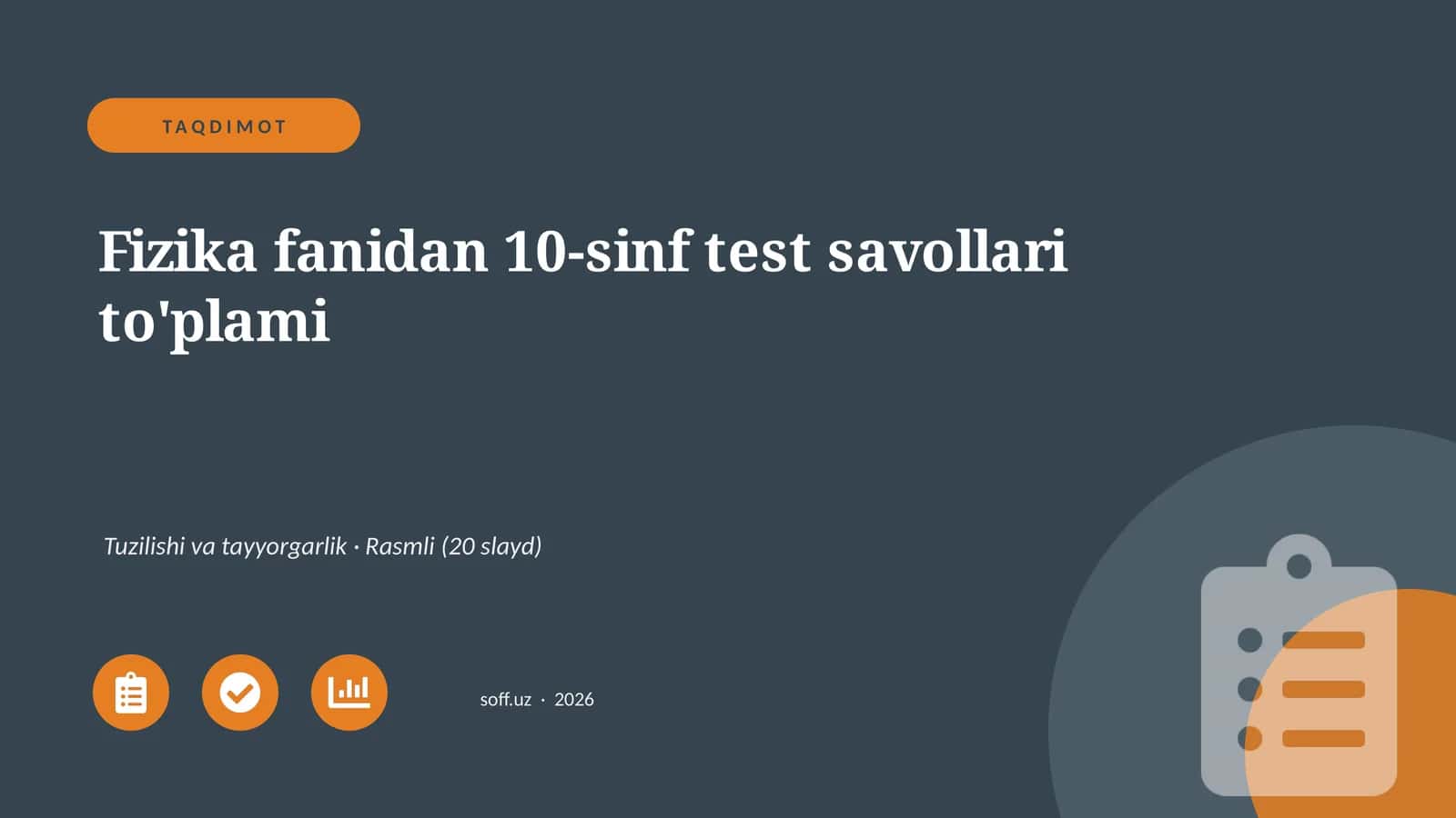 Fizika fanidan 10-sinf test savollari to'plami 1