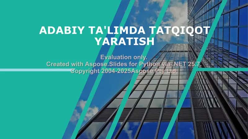 ADABIY TA'LIMDA TATQIQOT YARATISH 1