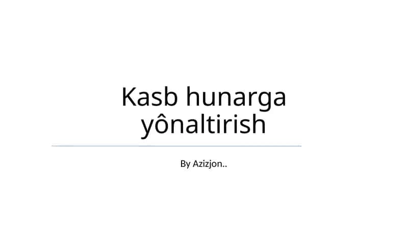 Kasb hunarga yônaltirish 1