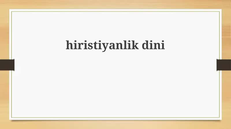Hiristiyanlikdini 1