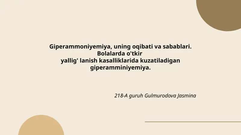 Giperammoniyemiya, uning oqibati va sabablari 1